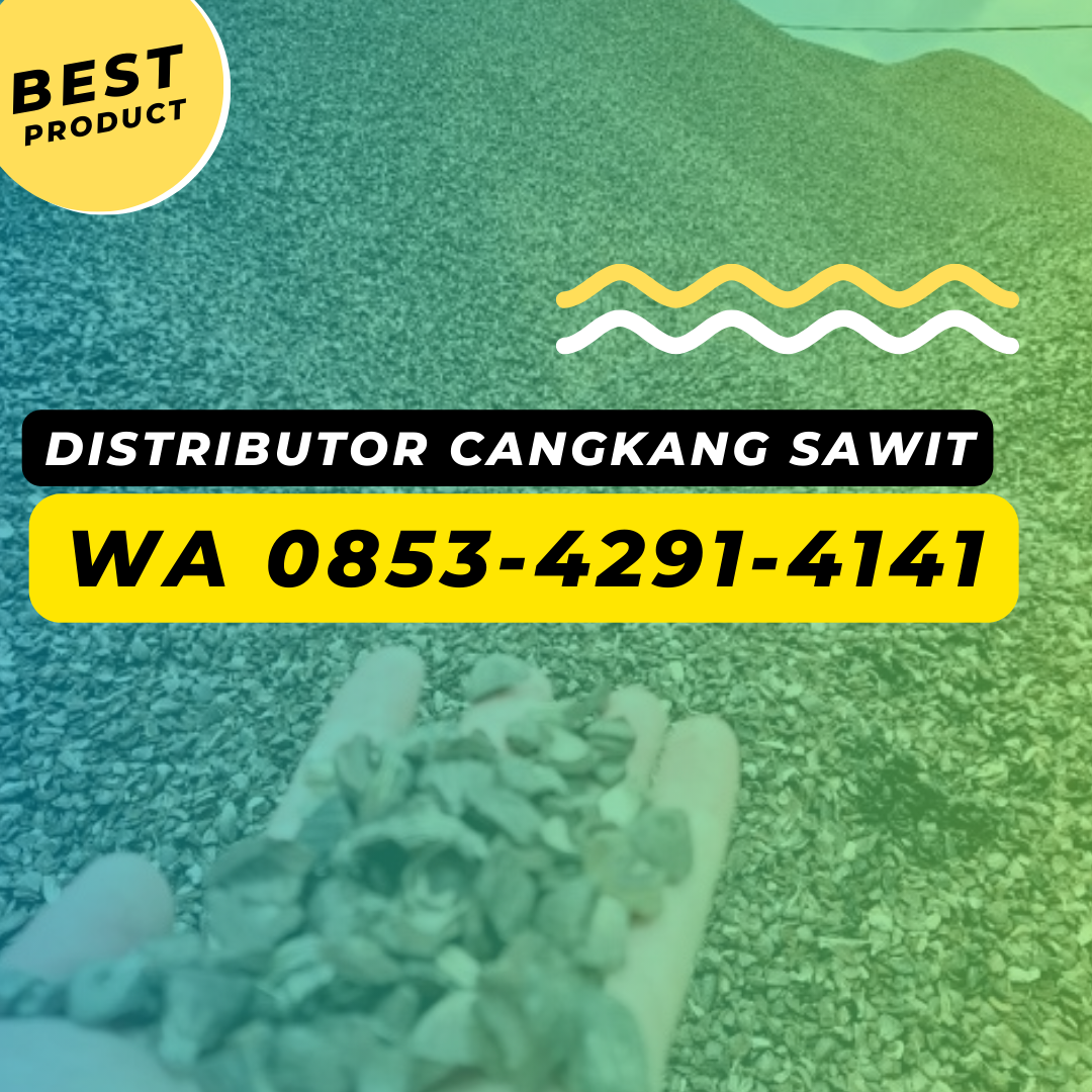 Jual Cangkang Sawit Jakarta, CALL 0853-4291-4141