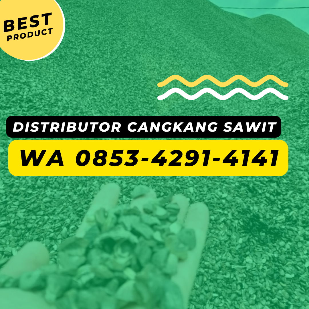 Distributor Cangkang Sawit Jember, CALL 0853-4291-4141